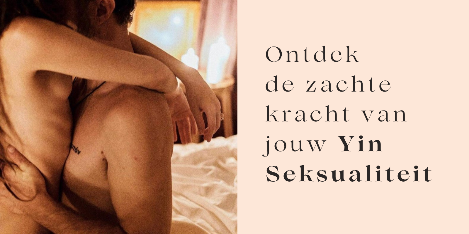 Yin Seksualiteit - de sleutel naar je mooiste seksleven foto foto